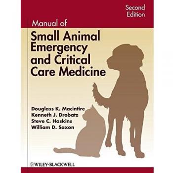 Manual of Small Animal Emergency and Critical Care Medicine