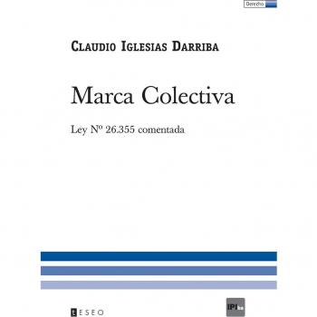 Marca Colectiva: Ley Nº 26.355 Comentada: Ley N° 26.355 Comentada