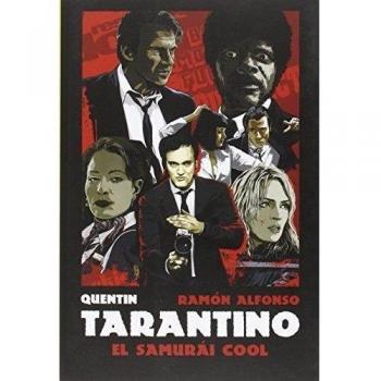 QUentin Tarantino: El Samurái Cool