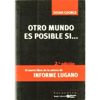 Otro mundo es posible si...
