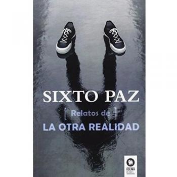 Relatos de la otra realidad