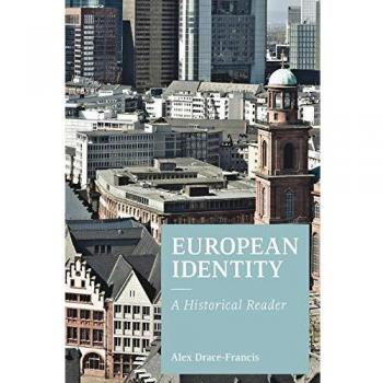 European Identity: A Historical Reader