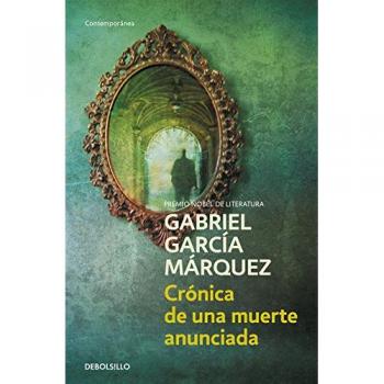 Crónica de una muerte anunciada - Gabriel Garcia Marquez