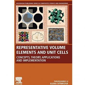 Representative Volume Elements and Unit Cells: Concepts, Theory, Applications and Implementation