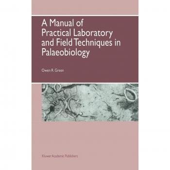 Palaeobiology Practical Techniques Handbook