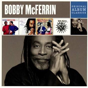Bobby McFerrin - Original Album Classics