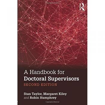 A Handbook for Doctoral Supervisors