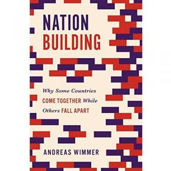 Nation Building: Why Some Countries Come Together While Others Fall Apart: 3