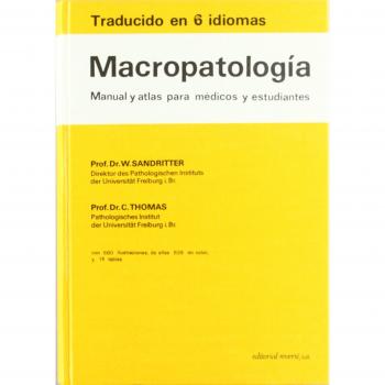Macropatología. Manual y atlas