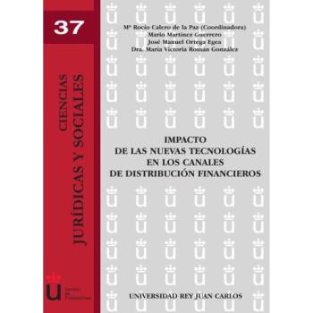 Impacto De Las Nuevas Tecnologías En Los Canales De Distribución Financieros