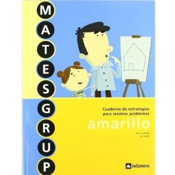 CUADERNO MATESGRUP AMARILLO - López Gutiérrez, M. Dolors; Sabé Pou, Montserrat