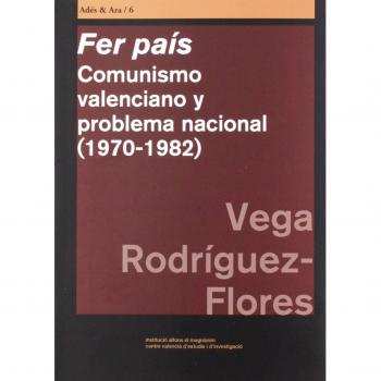 Fer País: Comunismo valenciano y problema nacional