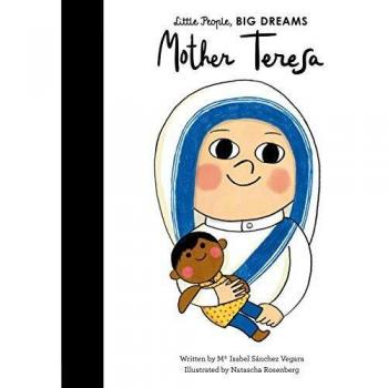 Libro Infantil Pequeños Grandes Sueños: Madre Teresa - Biografía ilustrada para niños
