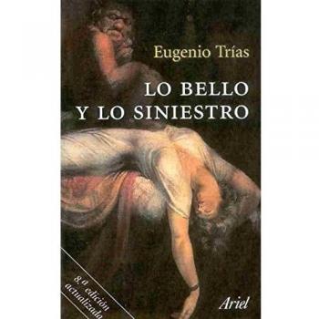 Lo bello y lo siniestro - Eugenio Trías