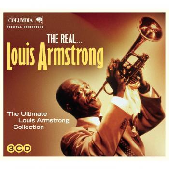 The Real... Louis Armstrong