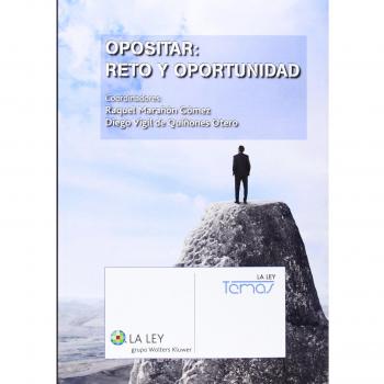 Opositar: reto y oportunidad