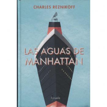 Las aguas de Manhattan: 360 - REZNIKOFF, CHARLES