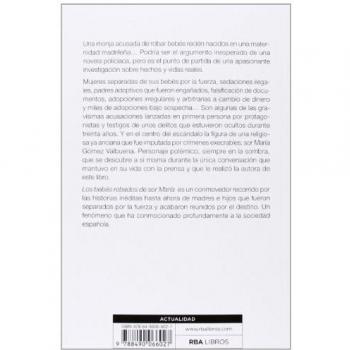 Los bebés robados de Sor María: Testimonios de un comercio cruel