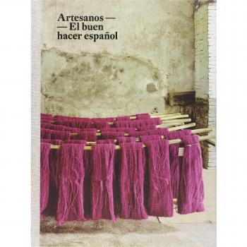 Artesanos: El buen hacer español