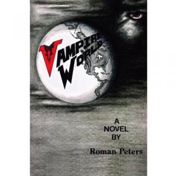 Mundo Vampírico - Novela en Tapa Blanda de Roman Peters