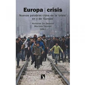 Europa/crisis: Nuevas palabras clave en la 'crisis' en y de 'Europa': 311
