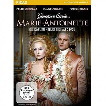 Marie Antoinette / Der komplette, aufwändige und realistische Historien-Vierteiler über das tragische Leben der französischen Königin