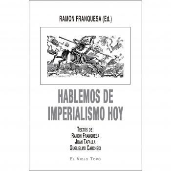 Hablemos de Imperialismo hoy