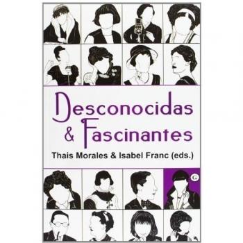 Desconocidas & Fascinantes