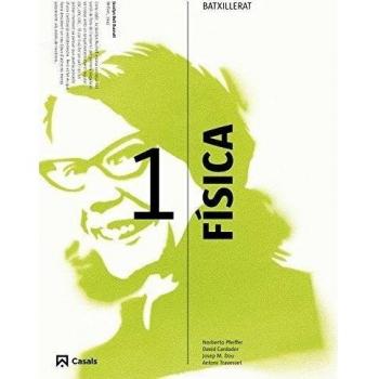 Física 1 Batxillerat - Vv.aa