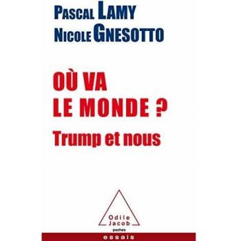 Où va le monde?: Désatre ou renaissance