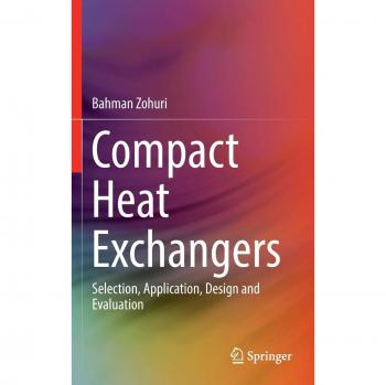 Compact Heat Exchangers: Selection, Application, Design and Evaluation