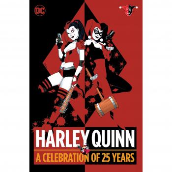 Harley Quinn: A Celebration of 25 Years