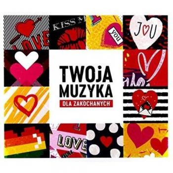 Twoja Muzyka/Dla Zakochanych