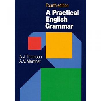 A Practical English Grammar 4th Edition: A classic grammar reference with clear explanations of grammatical structures and forms. - 9780194313421