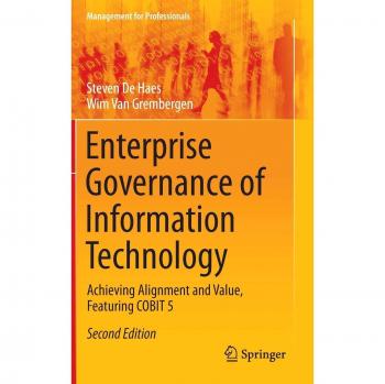 Enterprise Governance of Information Technology: Achieving Alignment and Value, Featuring COBIT 5