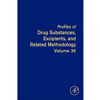 Profiles of Drug Substances, Excipients and Related Methodology: Volume 36