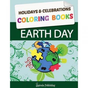 Libro para Colorear del Día de la Tierra: Páginas para Colorear de Celebraciones y Festividades