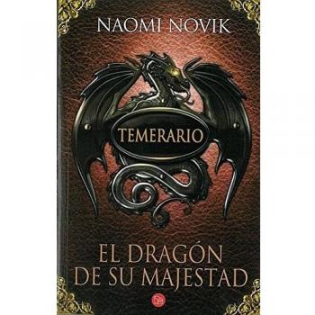 Temerario I. El dragón de su majestad