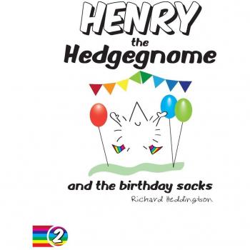 Henry el Erizo-Gnomos y los Calcetines de Cumpleaños (Gnomos Erizos, Band 2)