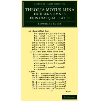 Teoría del Movimiento de la Luna: Exhibiendo Todas sus Inequidades - Edición en Papel