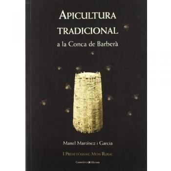 Apicultura tradicional: A la Conca de Barberà