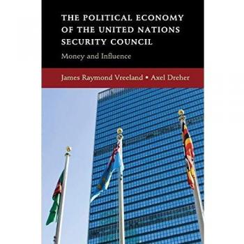 Political Economy of the UN Security Council: Financial Influence and Power Dynamics