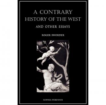 Historia Contraria de Occidente: y Otros Ensayos (Edición en Rústica)