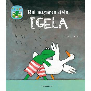 Bai ausarta dela Igela - VELTHUIJS, MAX