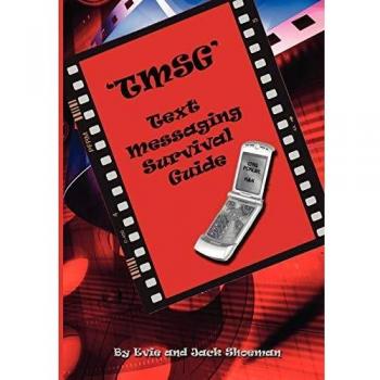 Text Messaging Survival Guide
