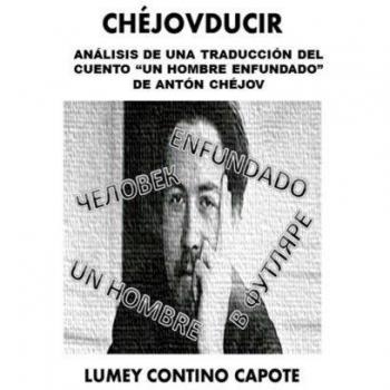 Chejovducir: Analisis de una traduccion del cuento Un hombre enfundado de Anton Chejov