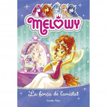 Melowy. La força de l'amistat - Danielle Star