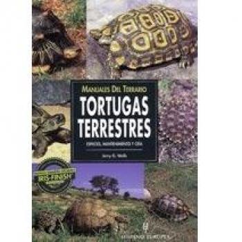 Manuales del terrario. Tortugas terrestres