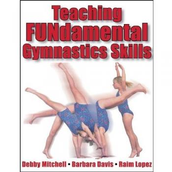 Teaching FUNdamental Gymnastics Skills