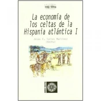 La economía de los celtas en Hispania Atlántica 1